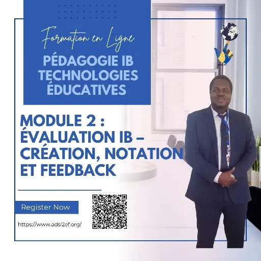 📝 MODULE 2 : Évaluation IB – Création, Notation et Feedback